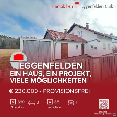 Provisionsfrei - Eggenfelden! Ein Haus, ein Projekt, viele Möglichkeiten (240417)