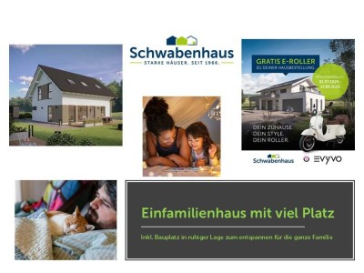Eigenheim statt Miete! – Wunderschönes Traumhaus von Schwabenhaus
