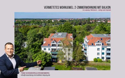 Solide Kapitalanlage: Vermietete 2-Zimmer-Wohnung mit Balkon in begehrter Lage von Leipzig / Möckern