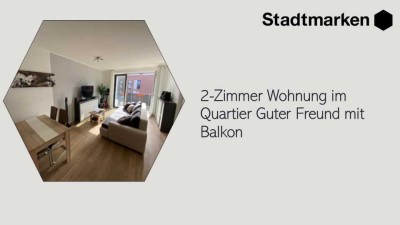 2-Zimmer-Wohnung im Quartier Guter Freund mit Balkon