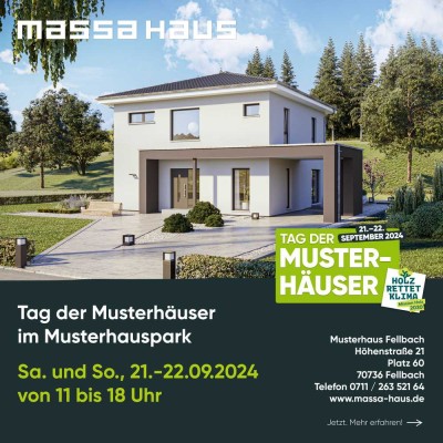 !! Tag der Musterhäuser !! Sa. 21.09 und So. 22.09 - von 11 bis 18 Uhr ! Lassen Sie sich überraschen